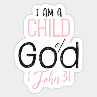 I am a child of God, John 3:1 Sticker